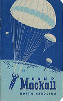 This 1944 orientation booklet provided information about camp facilities and activities, as well as long distance telephone rates—a three-minute weekday person-to-person call from Camp Mackall to Los Angeles, California cost $4.75.