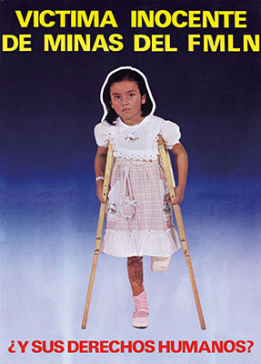 Salvadoran amputee child poster that greeted every visitor at the International Airport in San Salvador during the latter stages of the war.