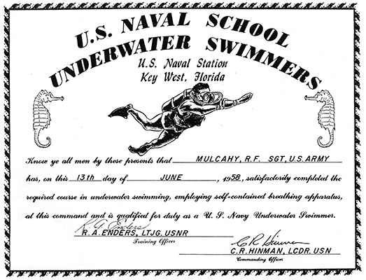 Certificate awarded to Sergeant Robert F. Mulcahy upon completion of the Navy’s Underwater Swimmers School at Key West in 1958.