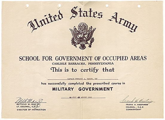 CPT Terry Vangen’s Military Government Course certificate from Carlisle Barracks, PA, 1946.