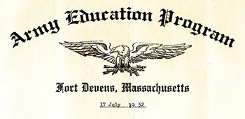 The Elementary Spoken and Written English Course certificate issued to Private E-2 Bronislaw Binas on 17 July 1952 by the 1013th ASU, Reception Center, Fort Devens, Massachusetts.