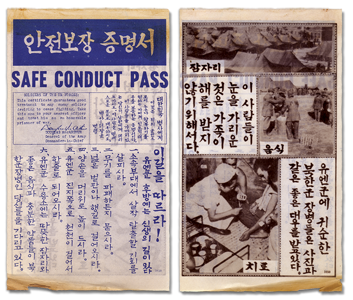 Safe conduct passes, airdropped and delivered inside artillery shells, promised good treatment by UN troops.