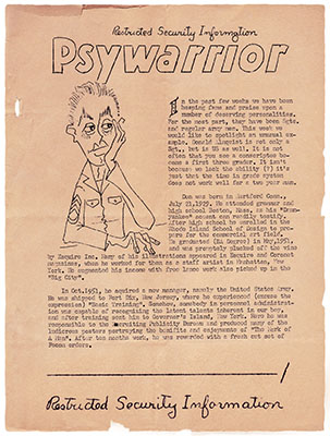 The Psywarrior was a weekly newsletter produced by the Proganda Platoon.