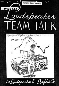 Weekly Loudspeaker Team Talks were distributed to the L/S teams of the 1st L&L.
