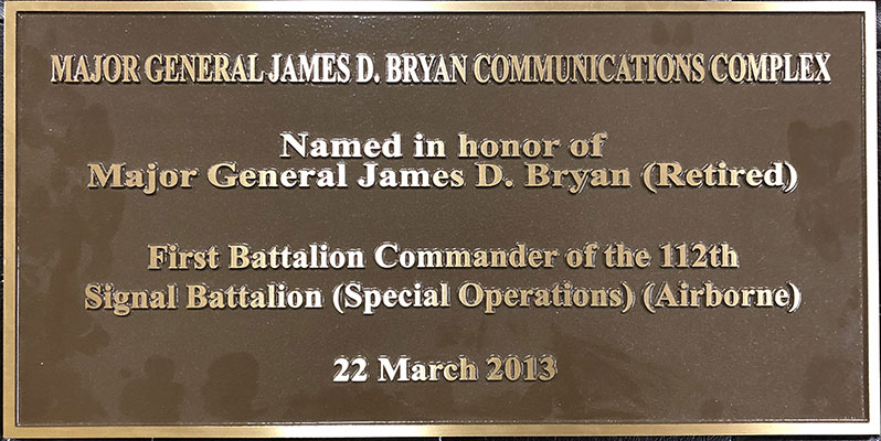 Communcations Complex plaque commemorating the renaming in honor of MG James D. Bryan