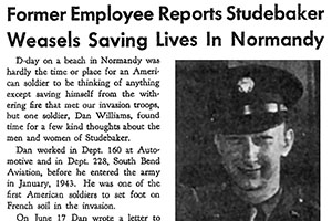 Former Employee Reports Studebaker Weasels Saving Lives in Normandy
